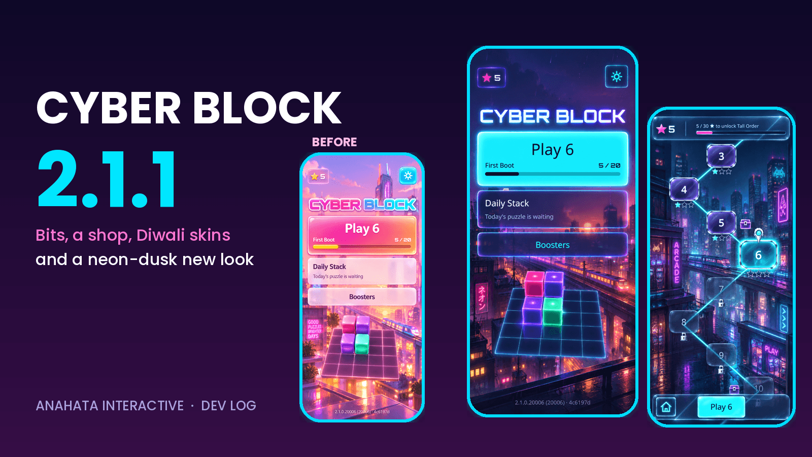 Cyber Block 2.1.1 cover: the old pastel look beside the new neon-dusk home screen and level map
