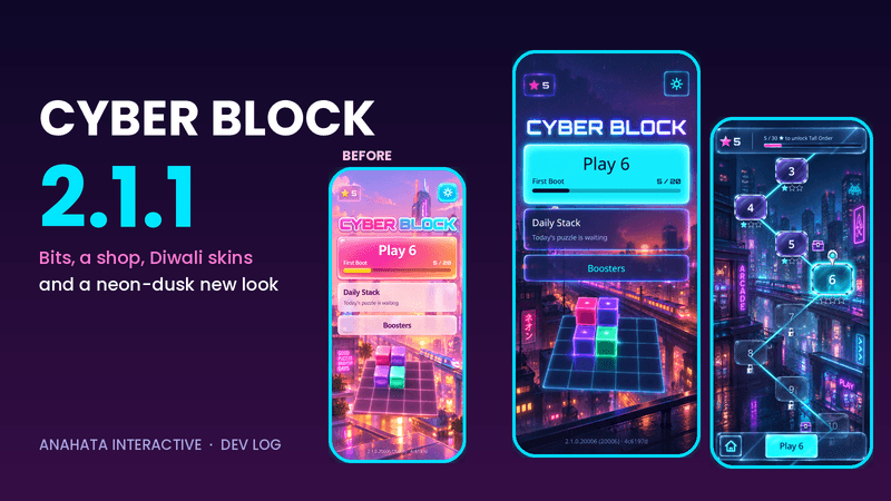 Cyber Block 2.1.1 cover: the old pastel look beside the new neon-dusk home screen and level map